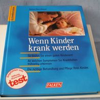 Wenn Kinder krank werden - Nees-Dalaval Behandlung Pflege