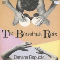 7 Vinyl The Boomtown Rats * Banana Republic