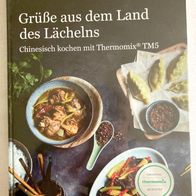 Vorwerk Thermomix Kochbuch -Grüße aus dem Land des Lächelns