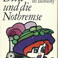 Die Diva und die Notbremse. Eisenbahn-Abenteuer von Maupassant bis Tucholsky