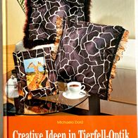 Buch Creative Ideen in Tierfell-Optik, NEUwertig