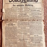 1914 Berliner Volkszeitung 3. August 1914, der entfesselte Weltkrieg, historisch