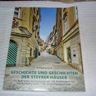 Wolfgang Hack, Geschichte und Geschichten der Steyrer Häuser
