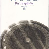 Die Prophetin von Barbara Wood -MO