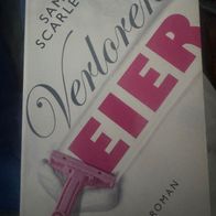 Sam Scarlett- Verlorene Eier