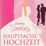 Hauptsache Hochzeit / Gemma Townley