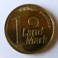Münze 1 Land Mark von 2013 Völklingen Saarbrücken