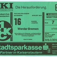 Ticket 1. FC Kaiserslautern - SV Werder Bremen 24.11.1990 Eintrittskarte Fußball