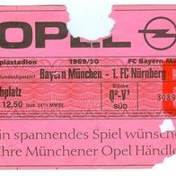 Ticket 1. FC Nürnberg - Bayern München 29.7.1989 Eintrittskarte Fußball Football