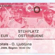 Ticket Eishockey Vienna Capitals vs Olimpija Ljubljana 15.11.2009 Wien Laibach