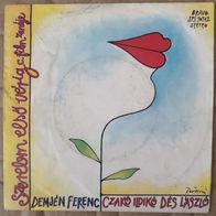 Demjen Ferenc / Czako Ildiko - Szerelem Elso Verig (1986) 45 single 7" OST