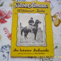 Silber Roman Wildwest Reihe Nr. 75