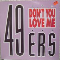 12" 49ers - Don´t You Love Me (BCM 12425/ BCM Records Germany)