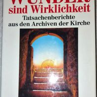 Alfred Läpple - Wunder sind Wirklichkeit