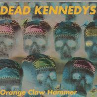 Dead Kennedys " Orange Claw Hammer " CD (1993 - Digipak)