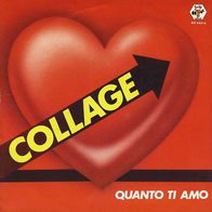 7"COLLAGE · Quanto Ti Amo (Promo RAR 1984)