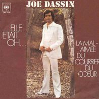 7"DASSIN, Joe · Elle Etait Oh... (RAR 1971)