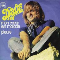 7"DAVE · Mon Coeur Est Malade (RAR 1975)