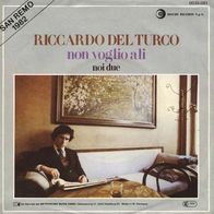 7"RICCARDO DEL TURCO · Non Voglio Ali (Promo RAR 1982)