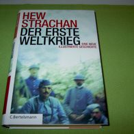 Hew Strachan, Der Erste Weltkrieg - Eine neue illustrierte Geschichte