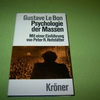 Gustave LeBon, Psychologie der Massen