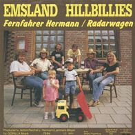 7"Emsland Hillbillies · Fernfahrer Hermann (RAR 1984)
