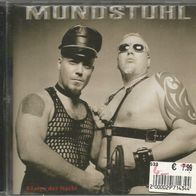 Mundstuhl " Könige der Nacht " CD (2003)