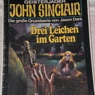 John Sinclair (Bastei) Nr. 210 * Drei Leichen im Garten* 1. AUFLAGe