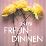 Unter Freundinnen von Cath Weeks  -MO