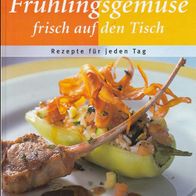 Kochbuch Frühlingsgemüse frisch auf den Tisch , NEUwertig