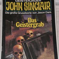 John Sinclair (Bastei) Nr. 211 * Das Geistergrab* 1. AUFLAGe