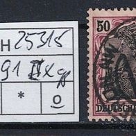Los H25315: Deutsches Reich Mi. 91 II x, gest, gepr