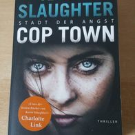 Cop Town - Stadt der Angst - Karin Slaughter