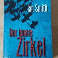 Der innere Zirkel - Ian Smith