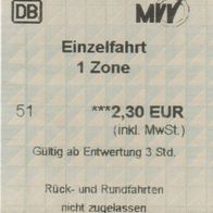 Fahrschein 29750013 DB MVV Einzelfahrt in München am 01.07.2009