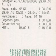 Parkticket 4377/0603/00603 Galeria Kaufhof Saarbrücken am 29.04.2010