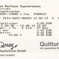 Parkticket 9185/0653/00653 Parkhaus Rathaus Saarbrücken am 13.08.2013