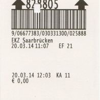 Parkticket 828805 EKZ Saarbrücken am 20.03.2014