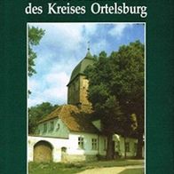 Die Kirchen des Kreises Ortelsburg. Eine Dokumentation in Wort und Bild * HC