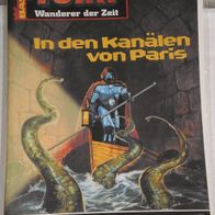 Torn - Wanderer der Zeit (Bastei) Nr. 28 * In den Kanälen von Paris* RAR