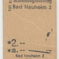 Alte Edmondsonsche Fahrkarte 6866 Zuschlag Bad Nauheim vom 21.12.1966