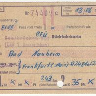alte Fahrkarte DB 74402 Saarbrücken-Bad Nauheim 13.06.1965