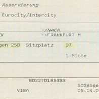 Fahrkarte DB Platzreservierung 174409583 Bonn-Frankfurt vom 10.04.2005
