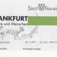 Zoo Frankfurt am Main Eintrittskarte 439553 vom 06.02.2005