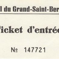 Eintrittskarte No 147721 Chenil du Grand-Saint-Bernard Schweiz 1975