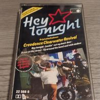 Creedence Clearwater Revival ---------- Hey Tonight