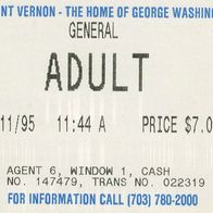 Mount Vernon The Home of George Washington - Eintrittskarte No. 147479 vom 10.11.1995