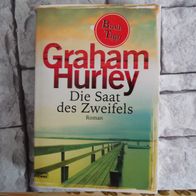 Graham Hurley, Die Saat des Zweifels
