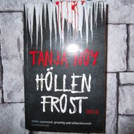 Tanja Noy, Höllenfrost