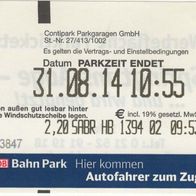 DB Bahn Park Hier kommen Autofahrer zum Zug Parkticket 3847 am 31.08.2014